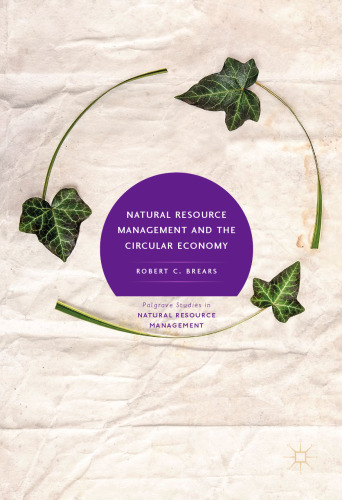 Natural Resource Management and the Circular Economy