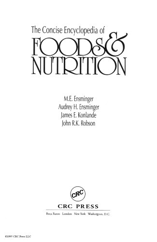 The concise encyclopedia of foods & nutrition