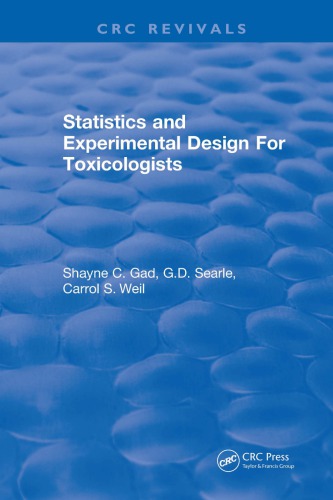 Statistics and experimental design for toxicologists