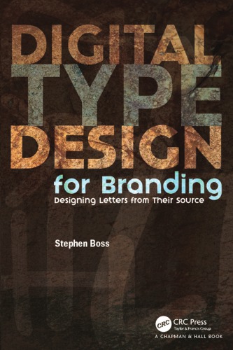 Digital type design for branding : designing letters from their source