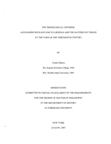 The tropological universe: Alexander Neckam’s encyclopedias and the natures of things at the turn of the thirteenth century