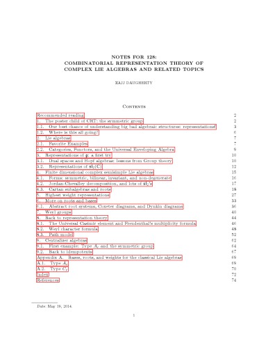 Combinatorial representation theory of complex Lie algebras and related topics (Fall 2014)