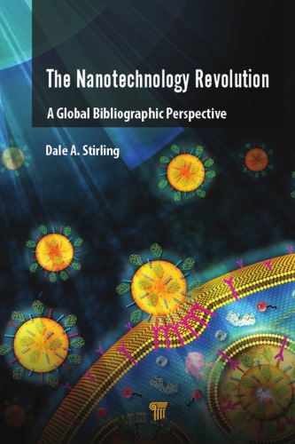 The Nanotechnology Revolution: A Global Bibliographic Perspective