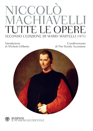 Tutte le opere. Secondo l’edizione di Mario Martelli