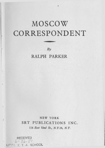 Moscow Correspondent