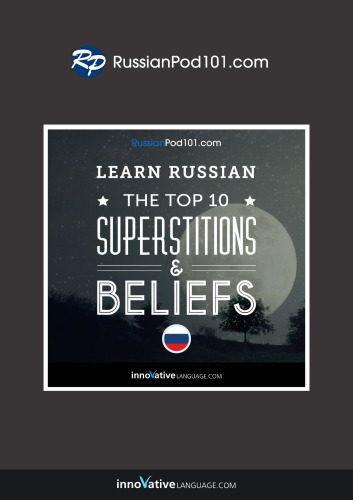 Learn Russian: The Top 10 Superstitions & Beliefs