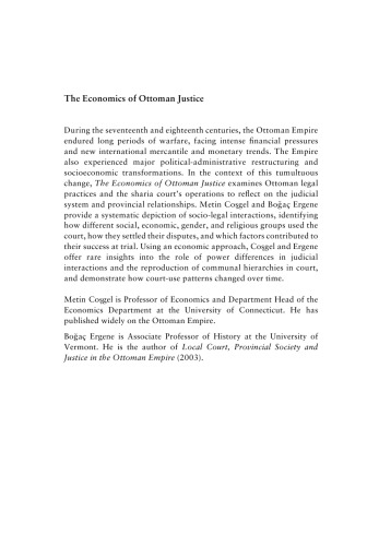 The economics of Ottoman justice : settlement and trial in the Sharia courts