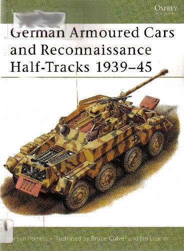 German Armored Cars & Reconnaissance Half-Tracks 1939-45