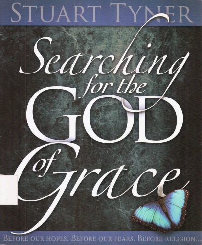 Searching for the God of Grace