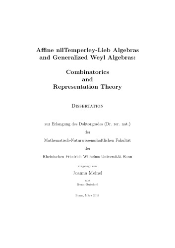 Affine nilTemperley-Lieb Algebras and Generalized Weyl Algebras: Combinatorics and Representation Theory [PhD thesis]