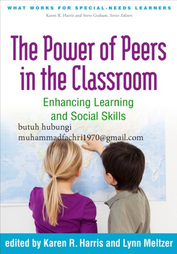 Power of Peers in the Classroom (What Works for Special-Needs Learners