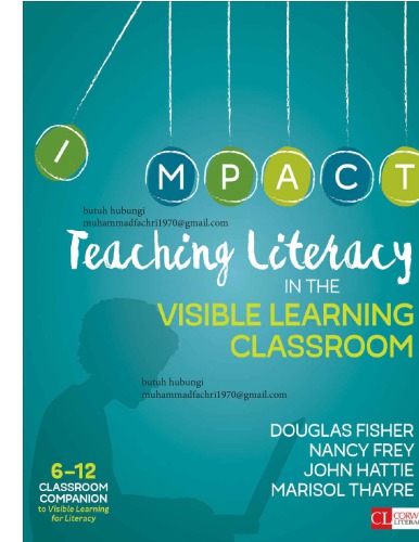 Teaching Literacy in the Visible Learning Classroom, Grades 6-)