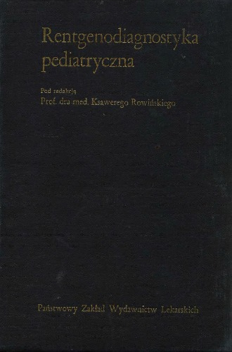 Rentgenodiagnostyka pediatryczna