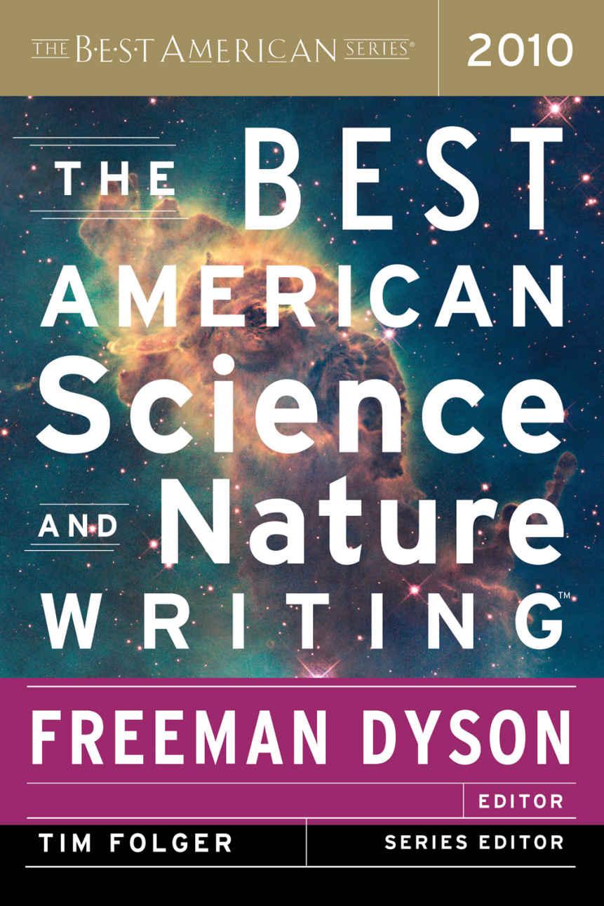 The Best American Science and Nature Writing 2010