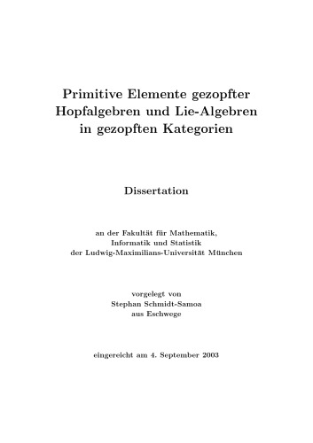 Primitive Elemente gezopfter Hopfalgebren und Lie-Algebren in gezopften Kategorien