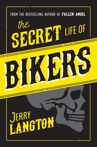 The Secret Life Of Bikers