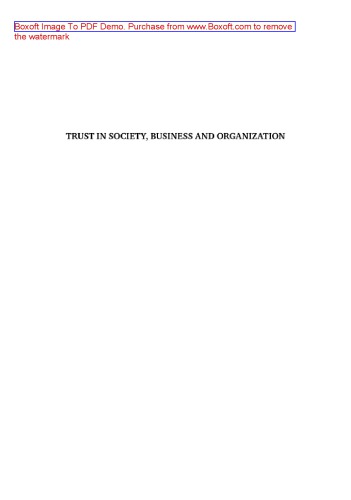 Trust in soсiety, business and organization. Proceedings of the Conference «Business. Society. Human» (October 30–31, 2013, Moscow).