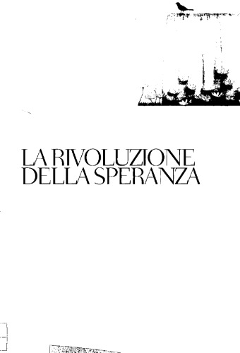 La rivoluzione della speranza : per costruire una società più umana