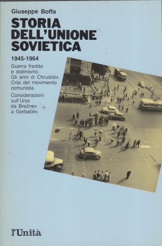 Storia dell’Unione Sovietica. 1945-1964