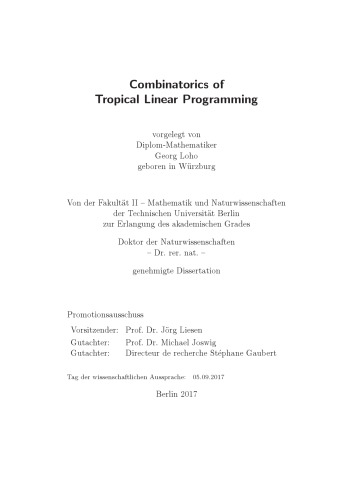 Combinatorics of Tropical Linear Programming [PhD thesis]