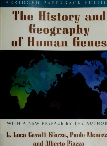 The History and Geography of Human Genes