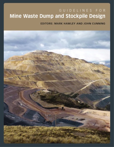 Guidelines for mine waste dump and stockpile design