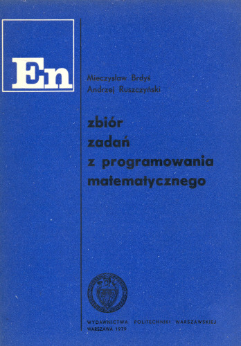 Zbiór zadań z programowania matematycznego