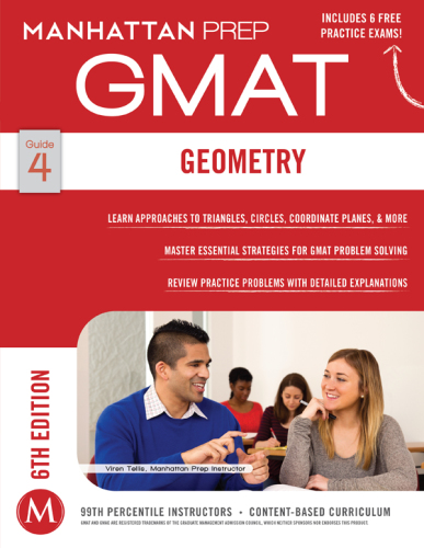 Manhattan GMAT Strategy Guide 4 : Geometry