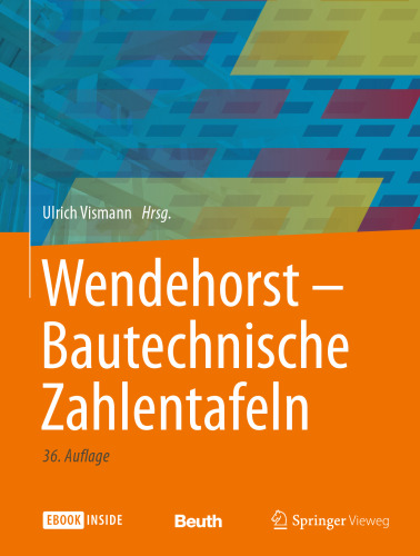 Wendehorst Bautechnische Zahlentafeln