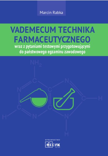 Vademecum Technika Farmaceutycznego