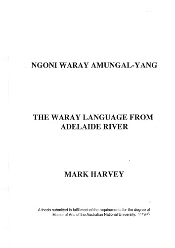 Ngoni Waray amungal-yang : the Waray language from Adelaide River [English/Waray]