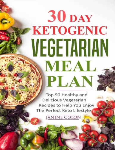 30 Day Ketogenic Vegetarian Meal Plan