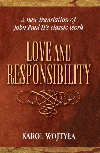 Love and Responsibility