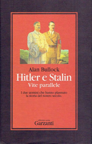 Hitler e Stalin. Vite parallele