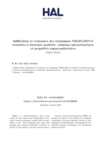 Infiltration et croissance des céramiques YBa2Cu3O7-d texturées à structure perforée: relations microstructures et propriétés supraconductrices