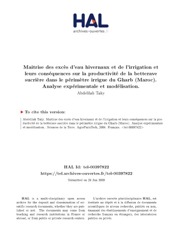 Maitrise des excès d’eau hivernaux et de l’irrigation et leurs conséquences sur la productivité de la betterave sucrière dans le périmètre irrigue du Gharb (Maroc). Analyse expérimentale et modélisation.