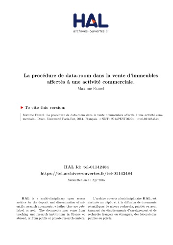 La procédure de data-room dans la vente d’immeubles affectés à une activité commerciale.