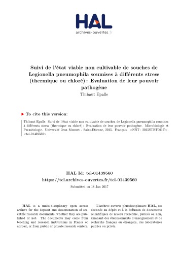 Suivi de l’état viable non cultivable de souches de Legionella pneumophila soumises à différents stress (thermique ou chloré) : Evaluation de leur pouvoir pathogène