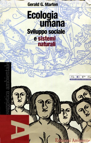 Ecologia umana. Sviluppo sociale e sistemi naturali