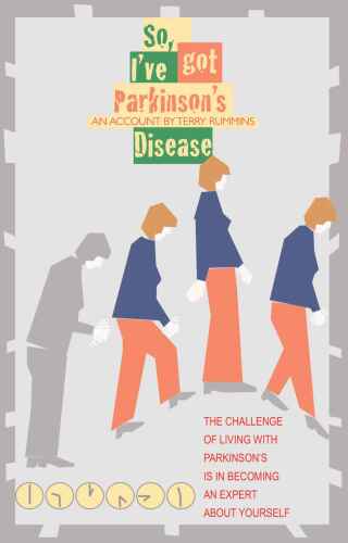 So, I’ve Got Parkinson’s Disease