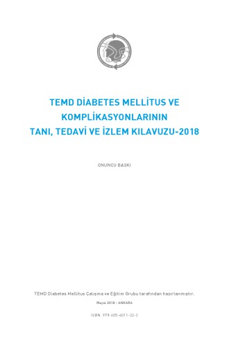 Diabetes Mellitus ve Komplikasyonlarının Tanı, Tedavi ve İzlem Kılavuzu