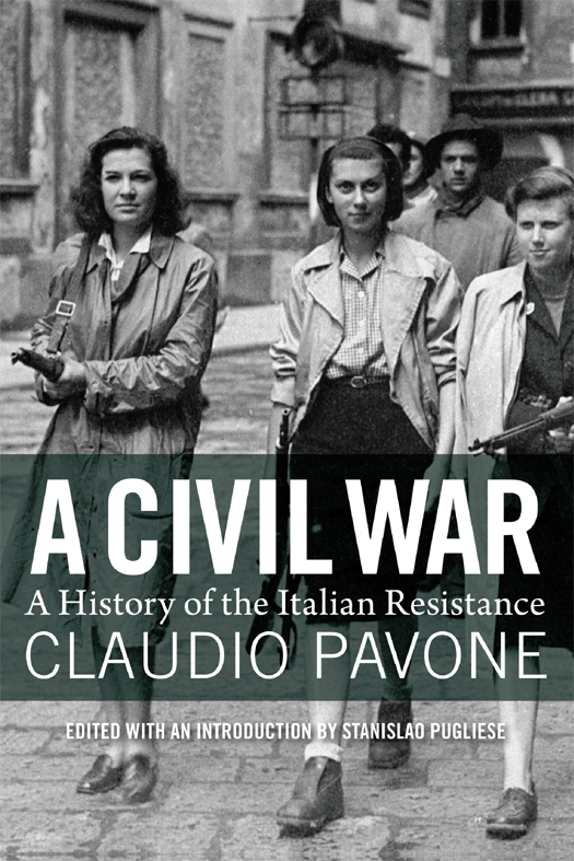 A Civil War - A History of the Italian Resistance