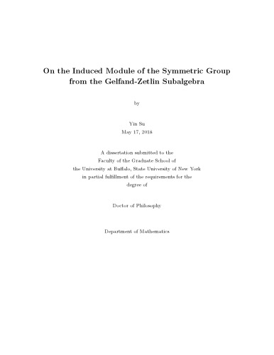 On the Induced Module of the Symmetric Group from the Gelfand-Zetlin Subalgebra