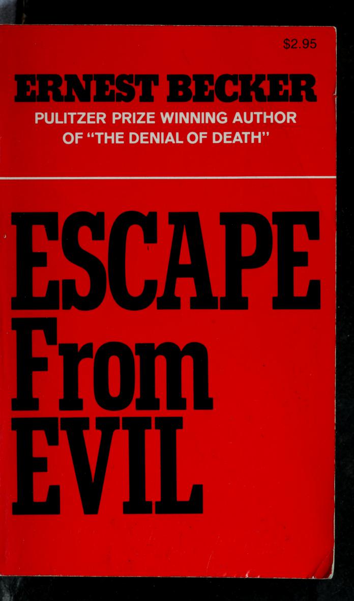 Escape from evil 
 LCCN 75012059