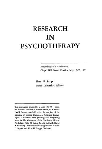 Research in psychotherapy: proceedings of a conference, Chapel Hill, North Carolina, May 17-20, 1961
 LCCN 59-9192