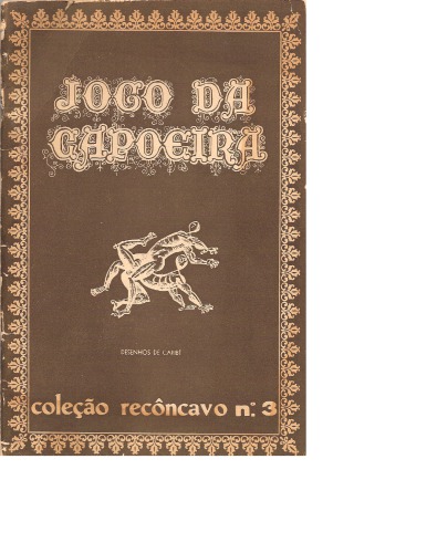 O Jogo da Capoeira : 24 desenhos de Carybé