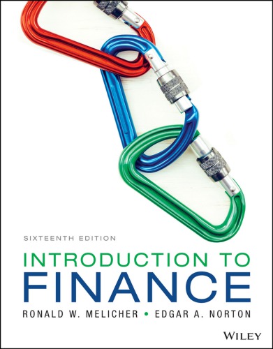 Introduction to Finance: Markets, Investments, and Financial Management, 16th Edition Enhanced