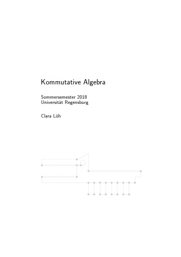 Kommutative Algebra, Sommersemester 2018