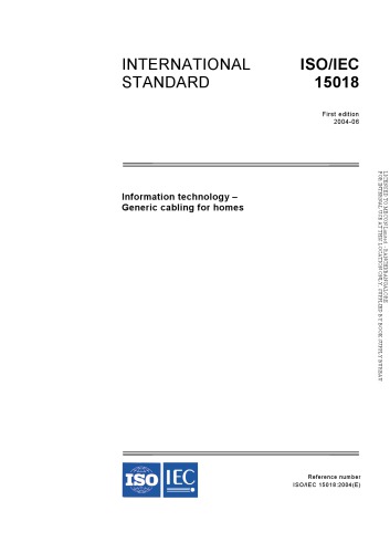 International Standard ISO/IEC 15018 : Information technology – Generic cabling for homes