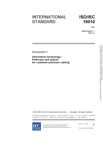 International Standard ISO/IEC 18010 : Amendment 1 – Information technology – Pathways and spaces for customer premises cabling